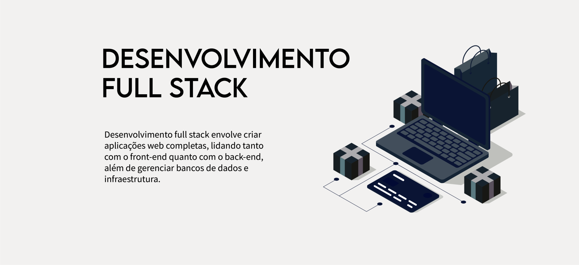 Desenvolvimento Full Stack, O Que É ?